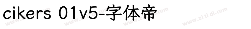 cikers 01v5字体转换